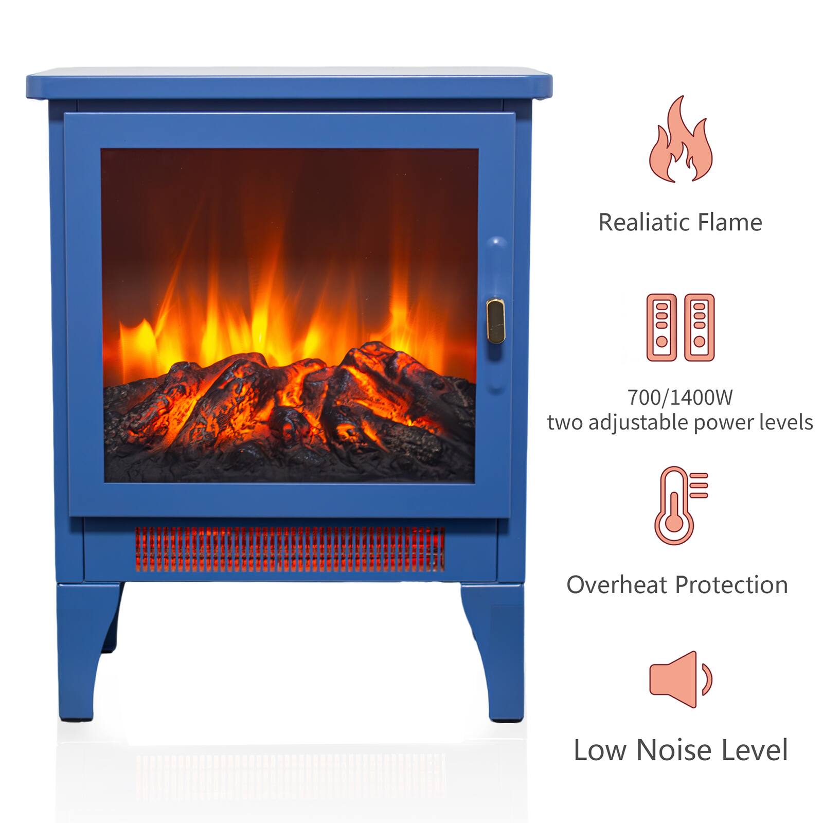 Realistic Flame  
700/1400W  
two adjustable power levels  
Overheat Protection  
Low Noise Level