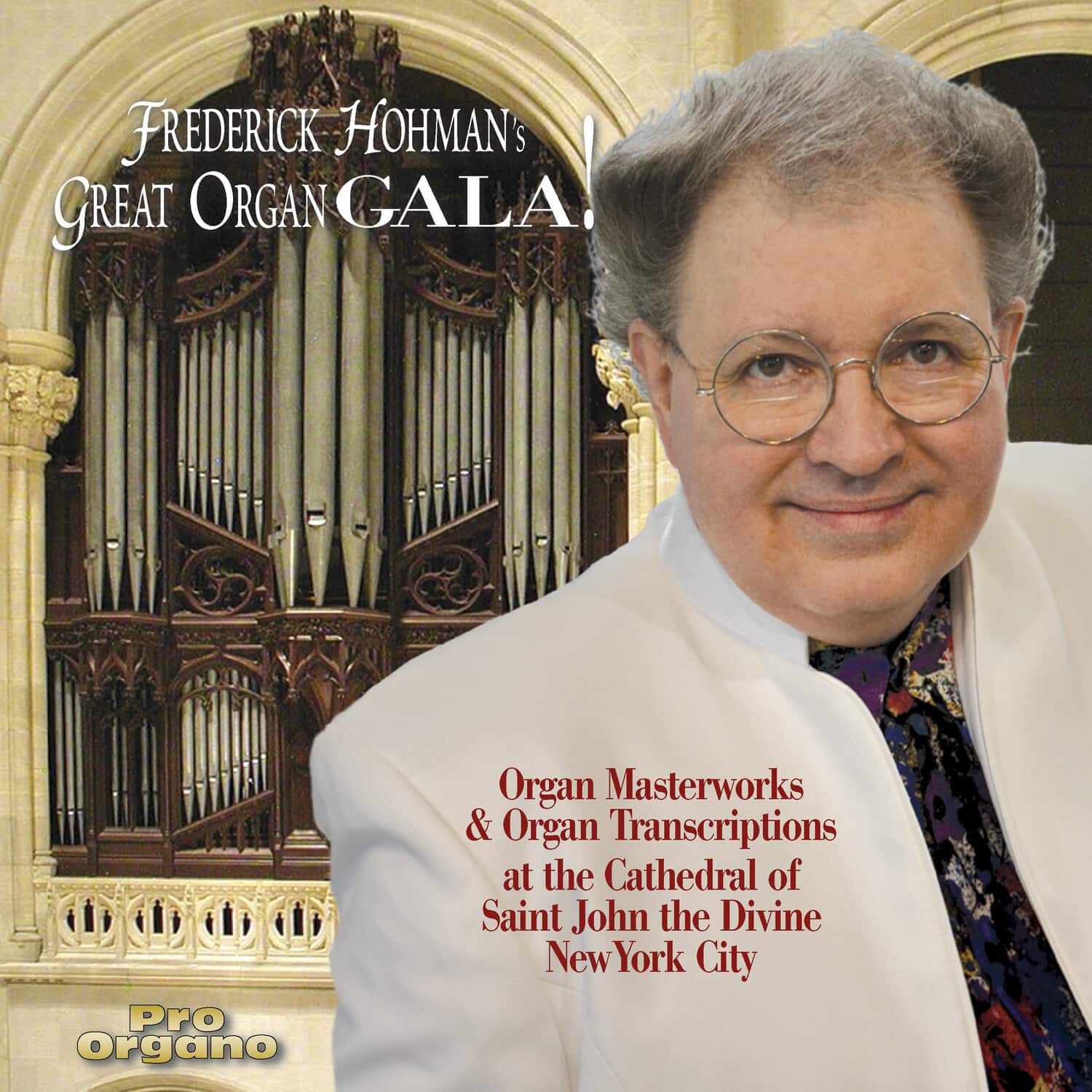 Sibelius / Hohman - Frederick Hohman's Great Organ Gala!  - COMPACT DISCS