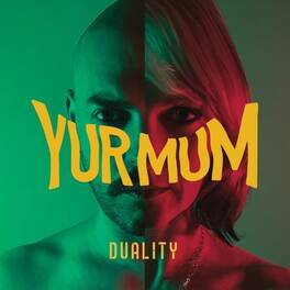 Yur Mum - Duality - VINYL LP