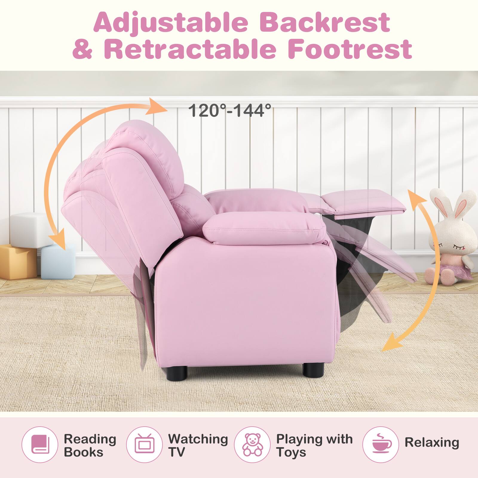 Adjustable Backrest & Retractable Footrest

120°-144°

Reading Books  
Watching TV  
Playing with Toys  
Relaxing