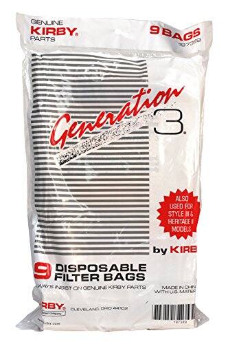 GENUINE KIRBY PARTS  
9 BAGS  
19 7389  
Generation 3  
ALSO USED FOR STYLE III & HERITAGE I MODELS  
by KIRBY  
DISPOSABLE FILTER BAGS  
ALWAYS INSIST ON GENUINE KIRBY PARTS  
MADE IN CHINA WITH U.S. MATERIAL  
CLEVELAND, OHIO 44109  
19 7389