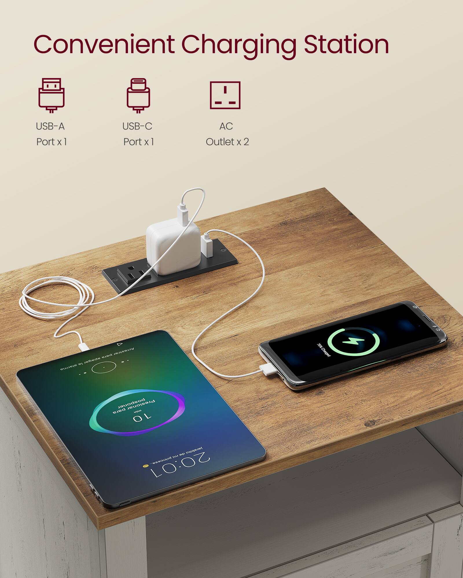 Convenient Charging Station  
USB-A Port x 1  
USB-C Port x 1  
AC Outlet x 2