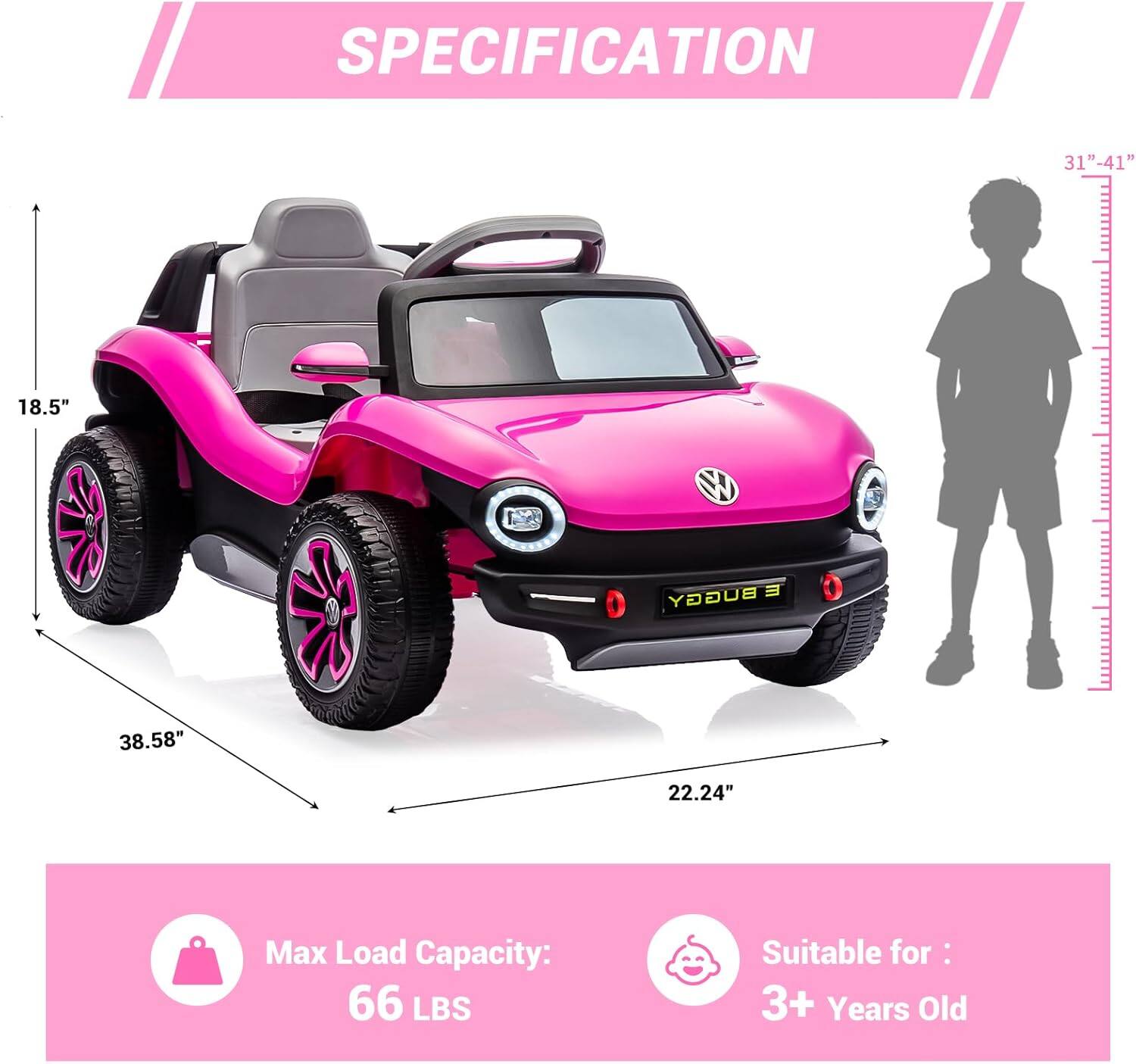 SPECIFICATION

- Length: 38.58"
- Width: 22.24"
- Height: 18.5"
- Suitable for: 3+ Years Old
- Max Load Capacity: 66 LBS