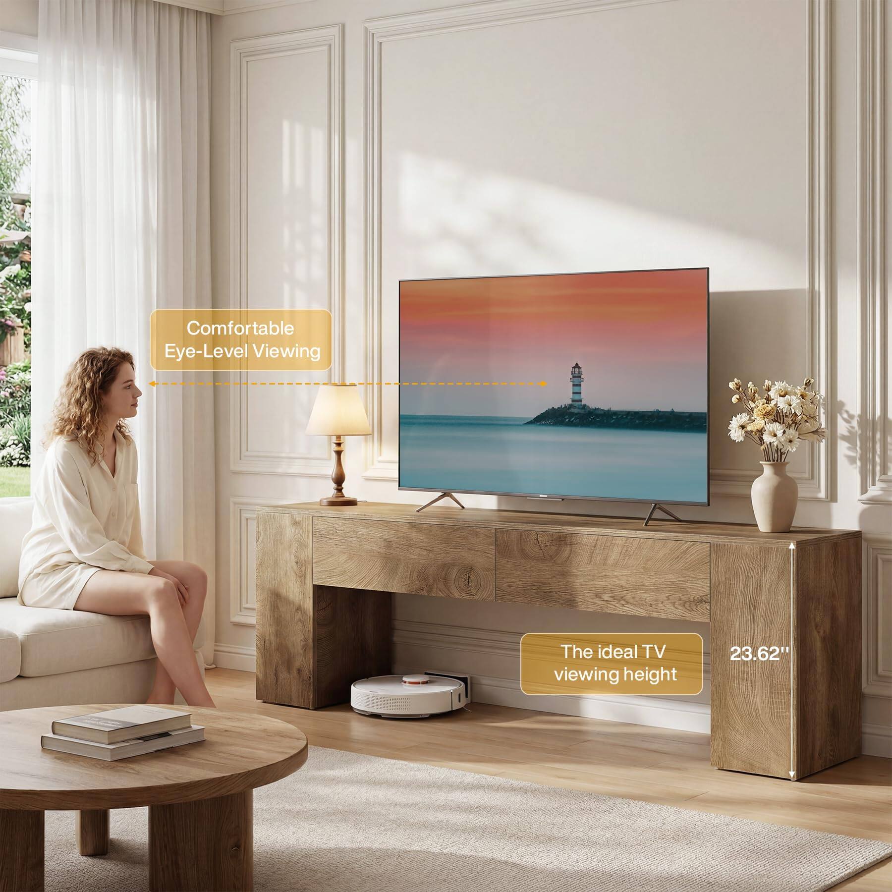 Comfortable Eye-Level Viewing  
The ideal TV viewing height  
23.62"