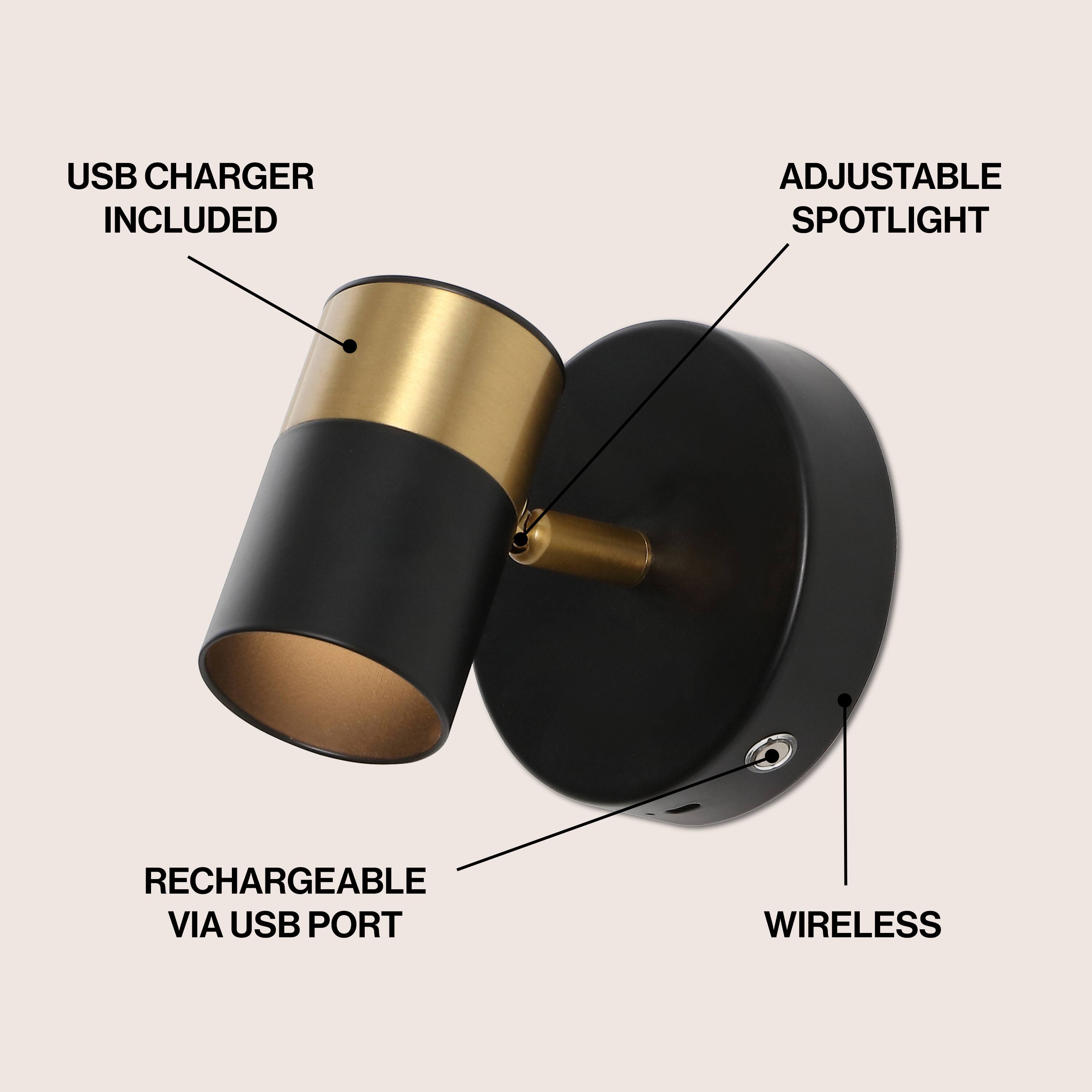 USB Charger Included  
Adjustable Spotlight  
Rechargeable via USB Port  
Wireless
