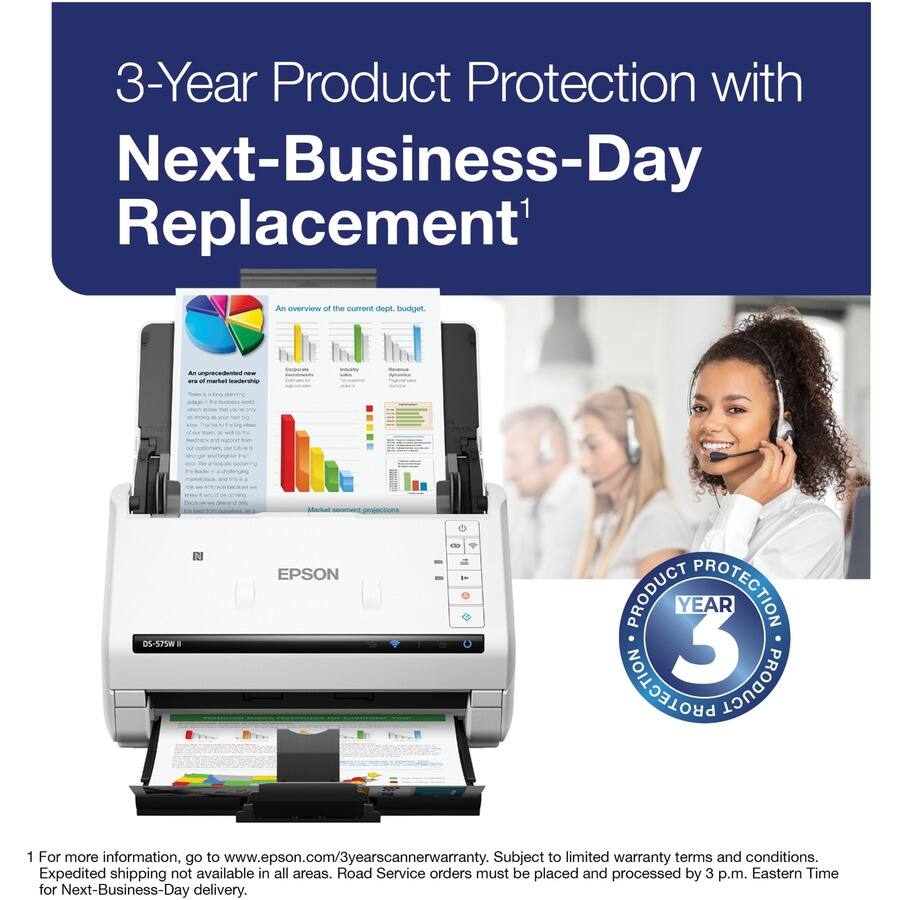 3-Year Product Protection with Next-Business-Day Replacement^1

An overview of the current dept. budget.

An unprecedented new era of market leadership

1 For more information, go to www.epson.com/3yearscannerwarranty. Subject to limited warranty terms and conditions. Expedited shipping not available in all areas. Road Service orders must be placed and processed by 3 p.m. Eastern Time for Next-Business-Day delivery.