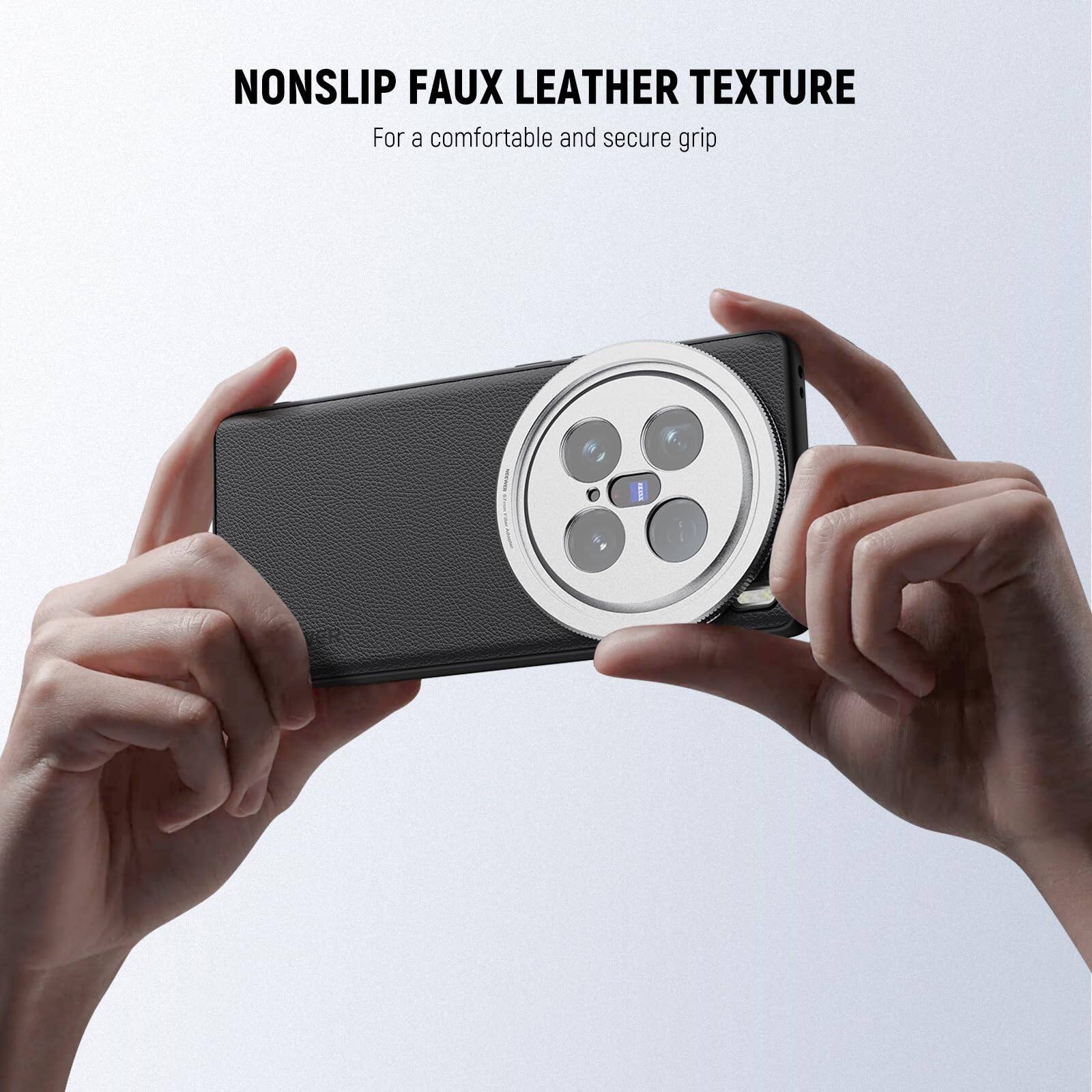 Nonslip faux leather texture  
For a comfortable and secure grip