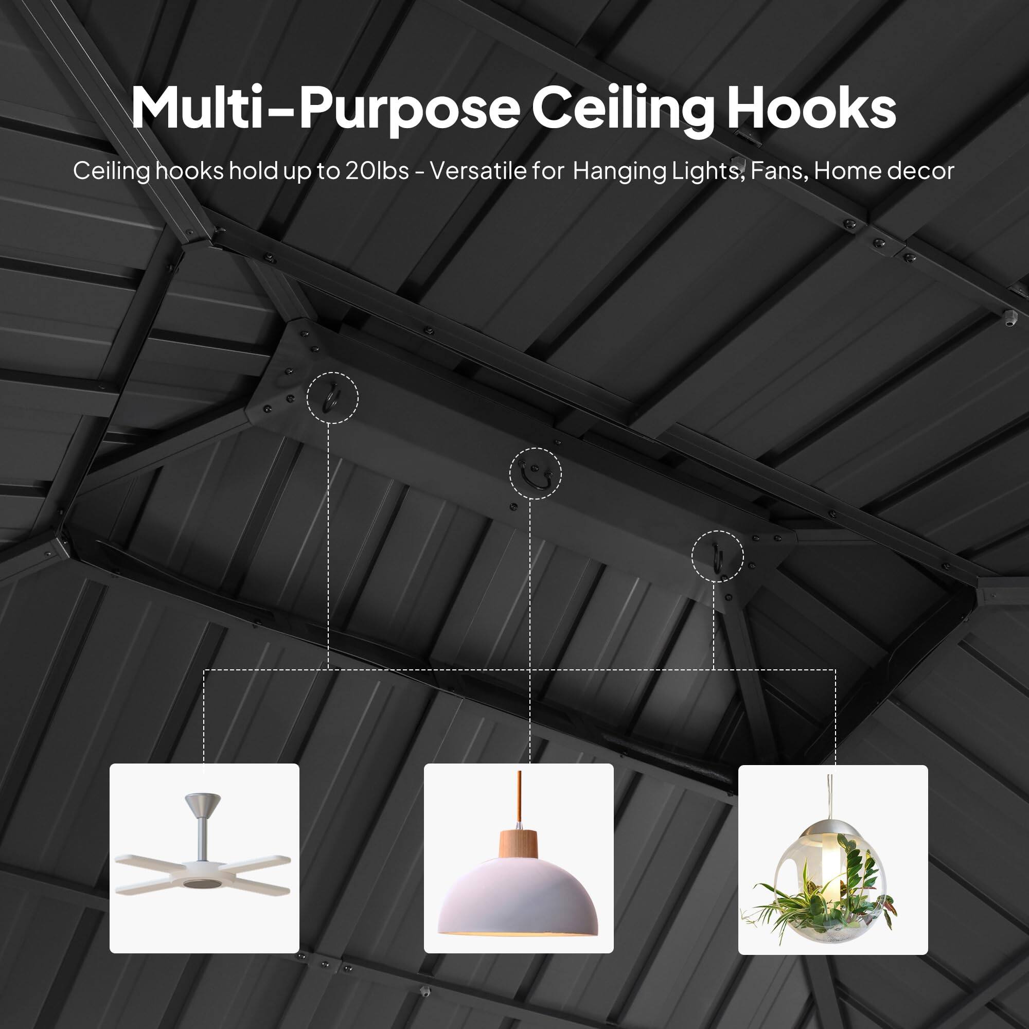 Multi-Purpose Ceiling Hooks  
Ceiling hooks hold up to 20lbs - Versatile for Hanging Lights, Fans, Home decor