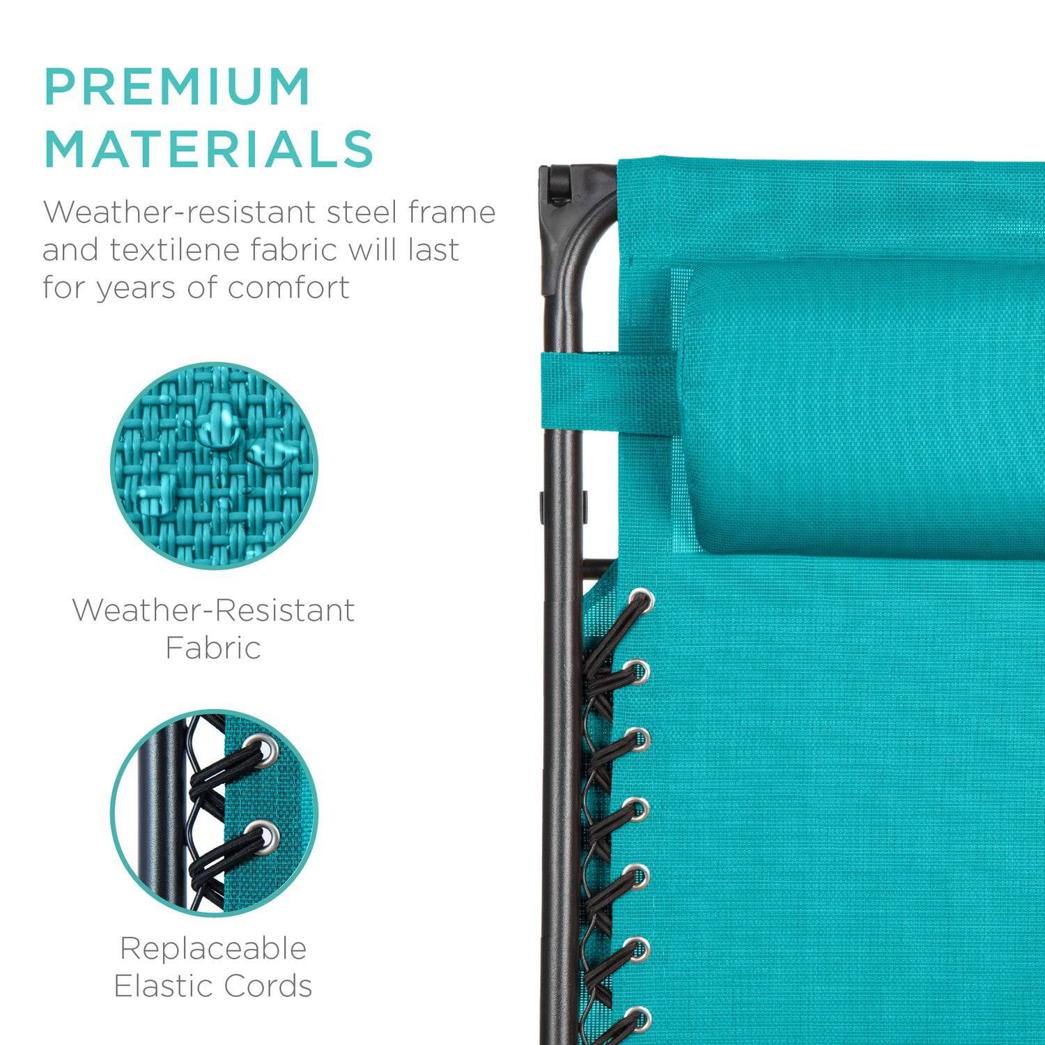 PREMIUM MATERIALS

Weather-resistant steel frame and textilene fabric will last for years of comfort

Weather-Resistant Fabric

Replaceable Elastic Cords