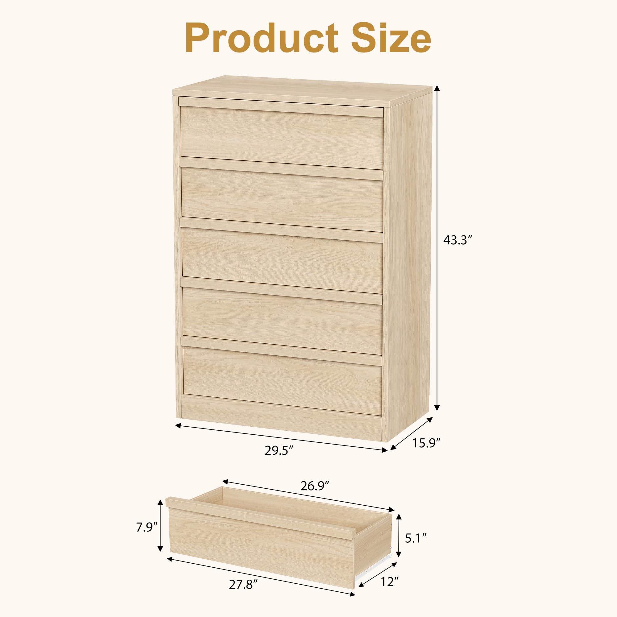 Product Size

- Height: 43.3"
- Width: 29.5"
- Depth: 15.9"
- Drawer Height: 5.1"
- Drawer Width: 27.8"
- Drawer Depth: 12"
- Drawer Interior Height: 7.9"
- Drawer Interior Width: 26.9"