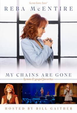 Reba McEntire - My Chains Are Gone: Hymns & Gospel Favorites - DVD