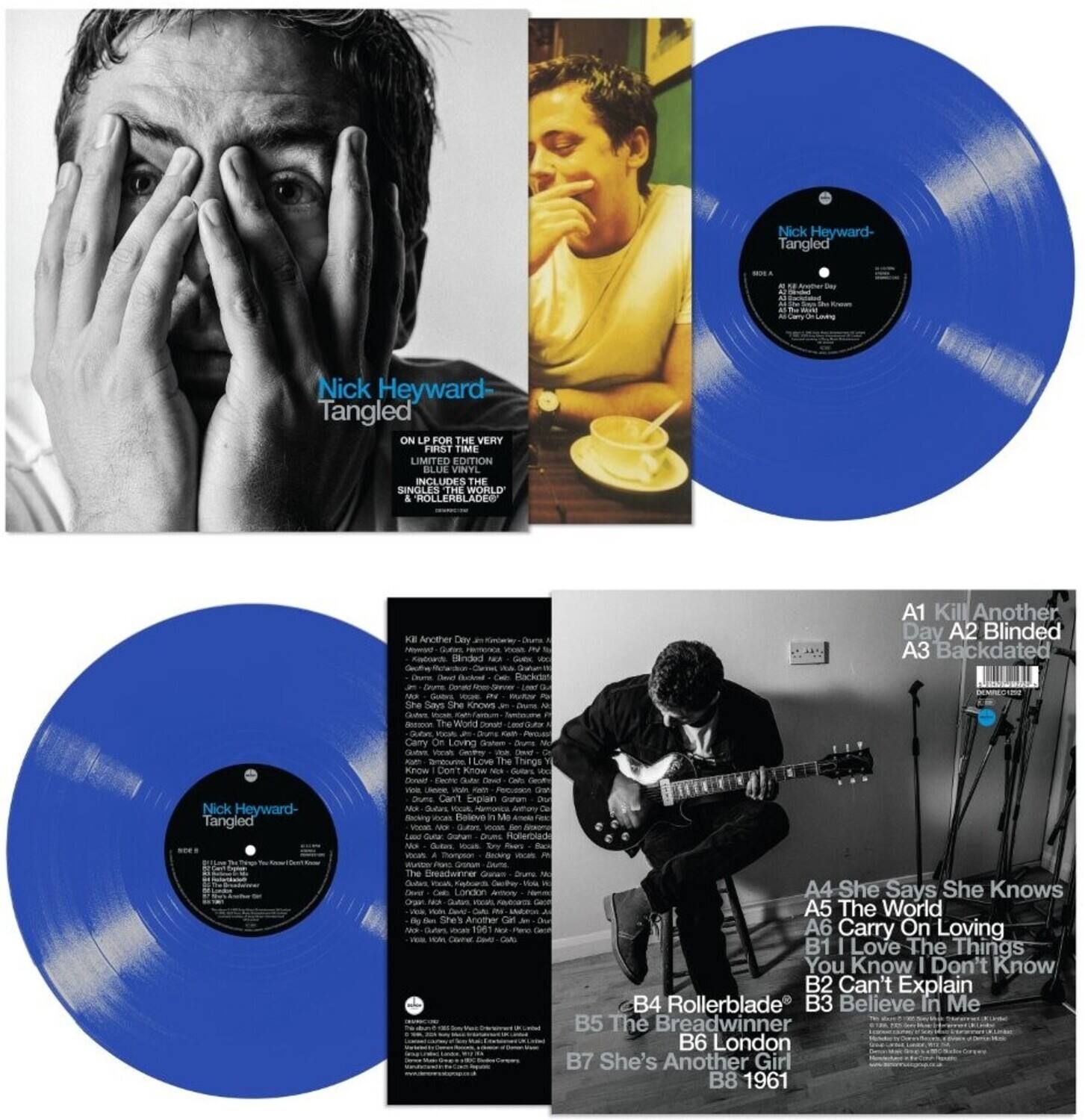 Nick Heyward - Tangled  
ON LP FOR THE VERY FIRST TIME  
LIMITED EDITION  
INCLUDES THE SINGLES "THE WORLD" & "ROLLERBLADE"  

A1 Kill Another Day  
A2 Blinded  
A3 Backdated  
A4 She Says She Knows  
A5 The World  
A6 Carry On Loving  
B1 I Love The Things You Know I Don't Know  
B2 Can't Explain  
B3 Believe In Me  
B4 Rollerblade  
B5 The Breadwinner  
B6 London  
B7 She's Another Girl  
B8 1961  

Nick Heyward - Tangled  
ON LP FOR THE VERY FIRST TIME  
LIMITED EDITION  
INCLUDES THE SINGLES "THE WORLD" & "ROLLERBLADE"  

A1 Kill Another Day  
A2 Blinded  
A3 Backdated  
A4 She Says She Knows  
A5 The World  
A6 Carry On Loving  
B1 I Love The Things You Know I Don't Know  
B2 Can't Explain  
B3 Believe In Me  
B4 Rollerblade  
B5 The Breadwinner  
B6 London  
B7 She's Another Girl  
B8 1961  

Nick Hey