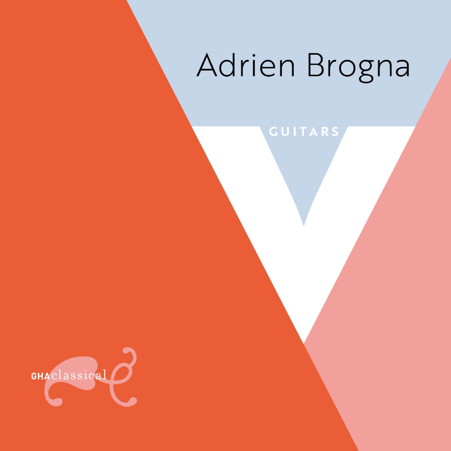 Adrien Brogna - V: Guitar Music By Chopin Legnani Coste & Sor   - COMPACT DISCS [CD] price history on PriceWatchPro