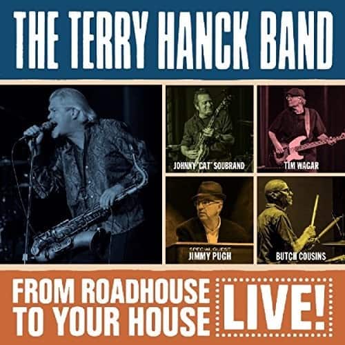 Terry Hanck Band - From Roadhouse To Your House - Live   - COMPACT DISCS [CD] price history on PriceWatchPro