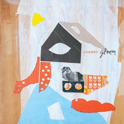Cherry - Gloom  - 7-INCH SINGLE