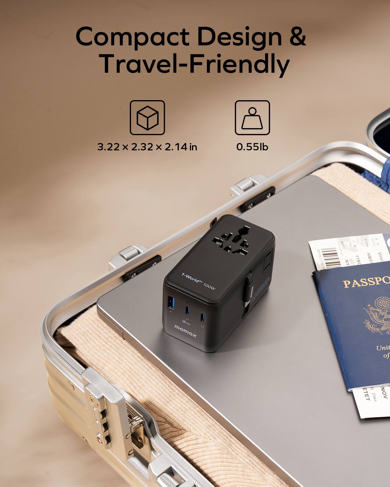 Compact Design & Travel-Friendly  
3.22 x 2.32 x 2.14 in  
0.55 lb  

1-World  
100W  

PASSPORT  
United States of America  

momox