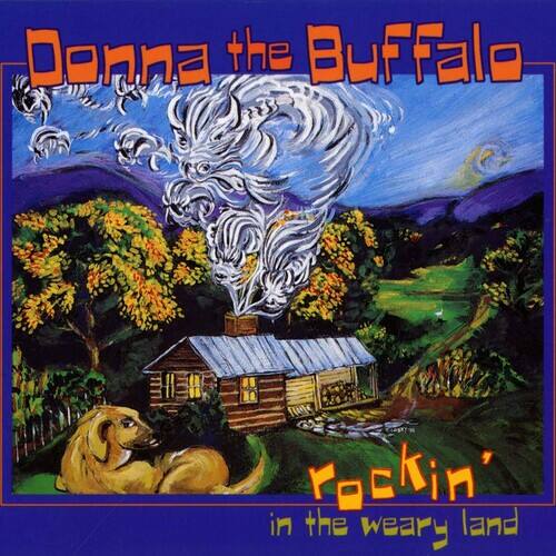 Donna the Buffalo - Rockin in Weary Land  - COMPACT DISCS