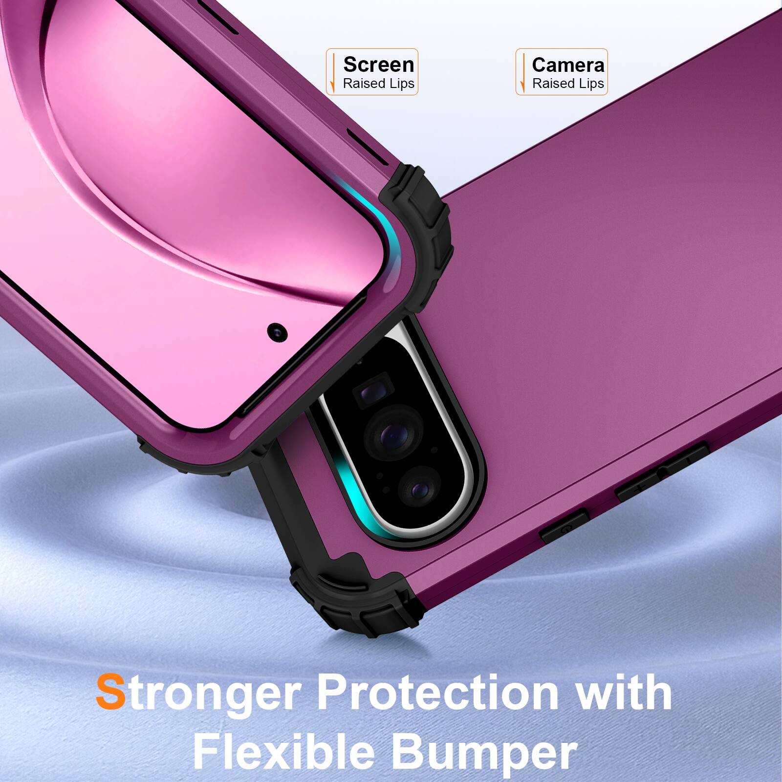 Screen Raised Lips  
Camera Raised Lips  
Stronger Protection with Flexible Bumper