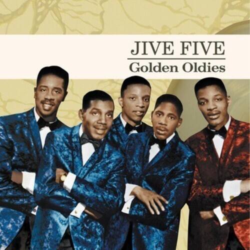 The Jive Five - Golden Oldies   - COMPACT DISCS [CD]