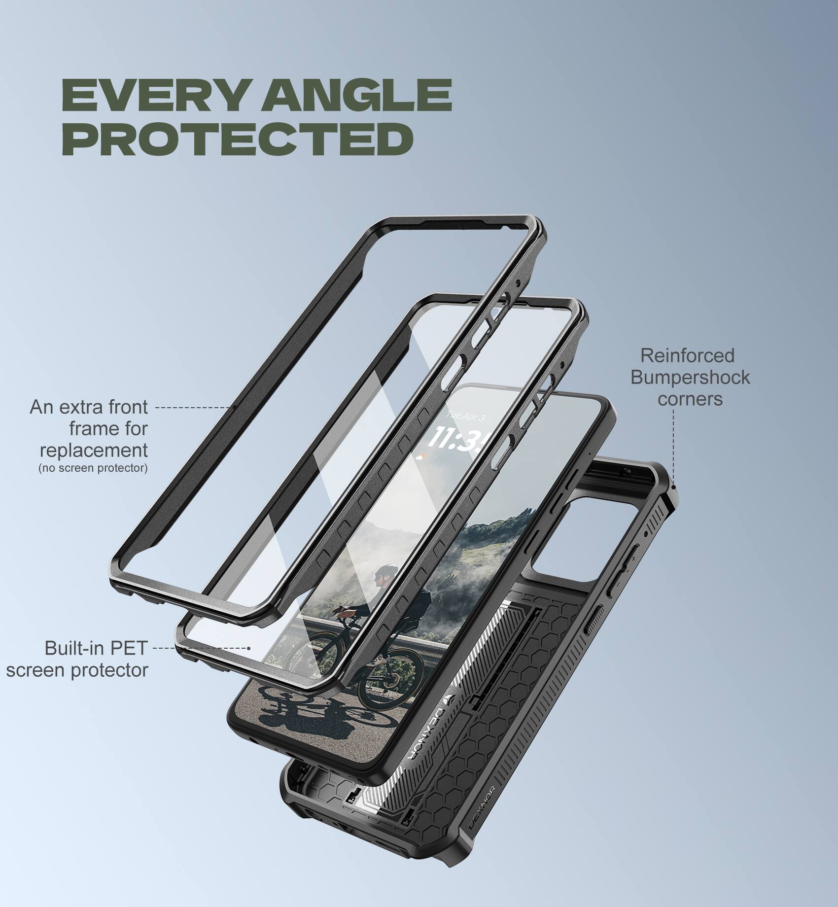 EVERY ANGLE PROTECTED

- An extra front frame for replacement (no screen protector)
- Reinforced Bumpershock corners
- Built-in PET screen protector