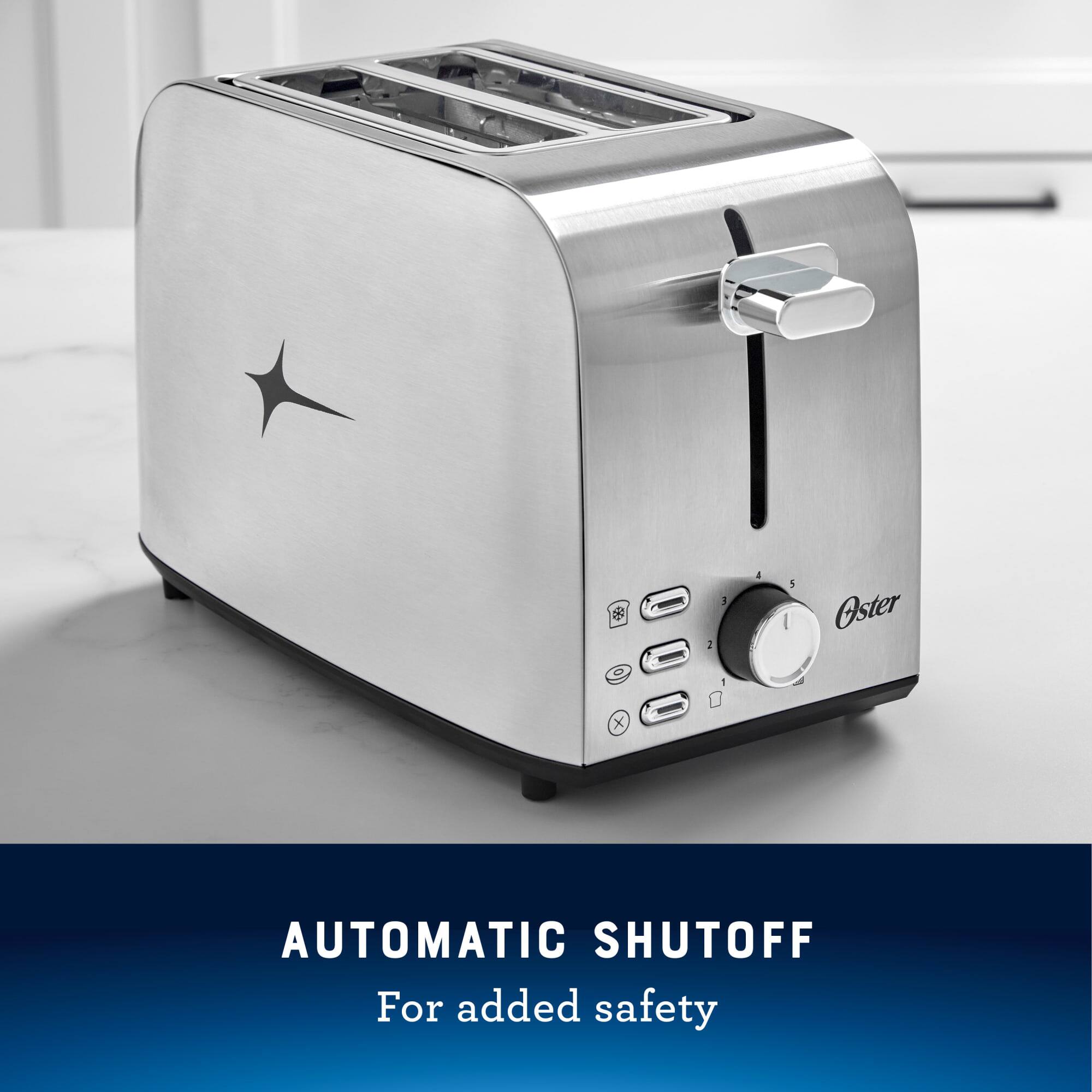 2
3
5
Oster
1
X
AUTOMATIC SHUTOFF For added safety