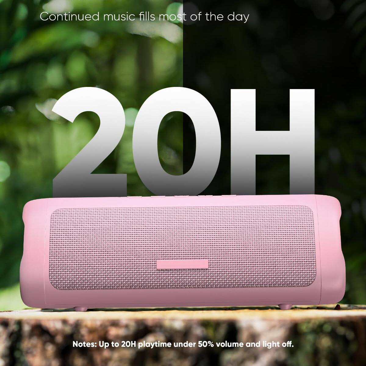 Continued music fills most of the day  
20H  
Notes: Up to 20H playtime under 50% volume and light off.