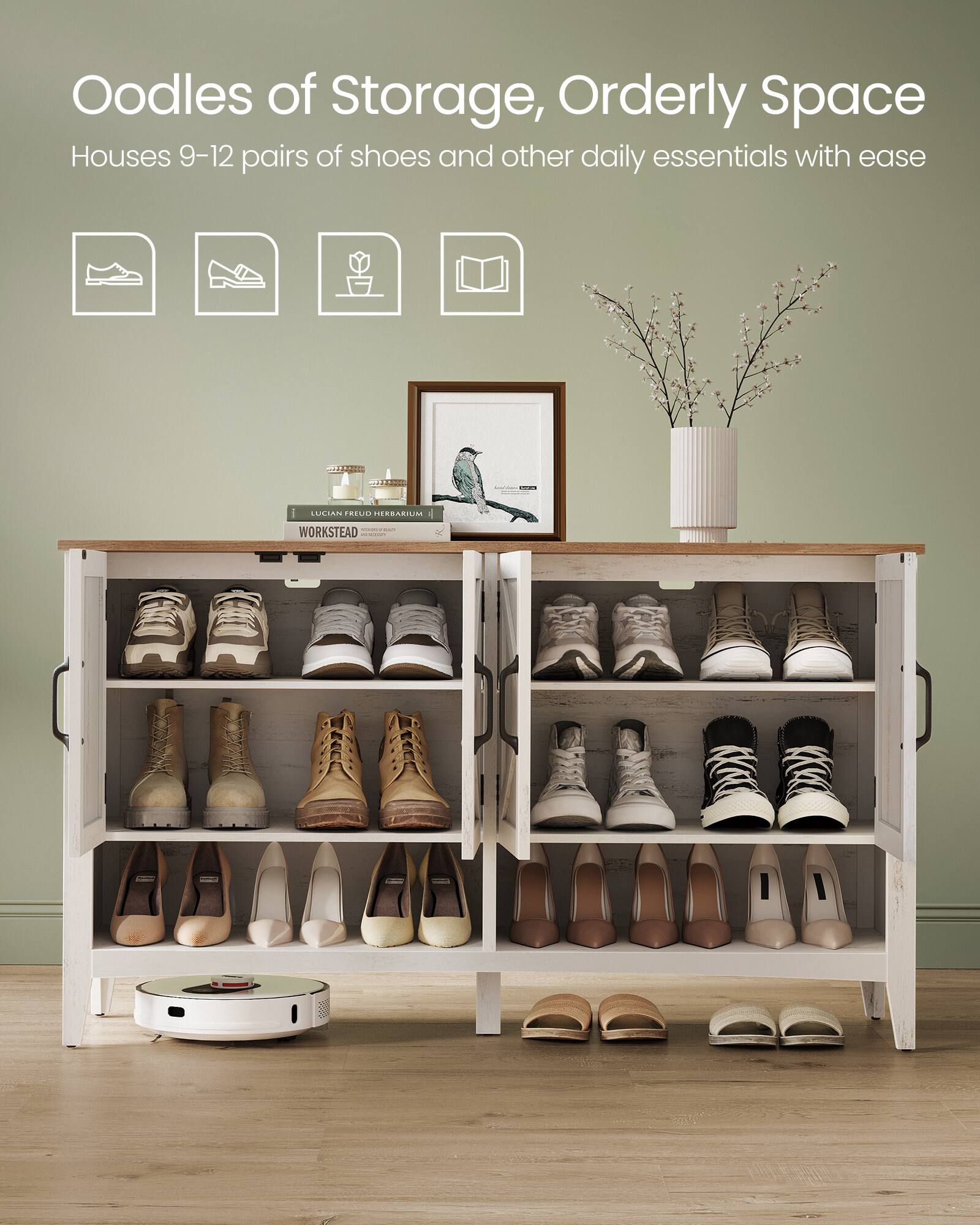 Oodles of Storage, Orderly Space  
Houses 9-12 pairs of shoes and other daily essentials with ease