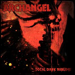 Archangel - Total Dark Sublime - VINYL LP