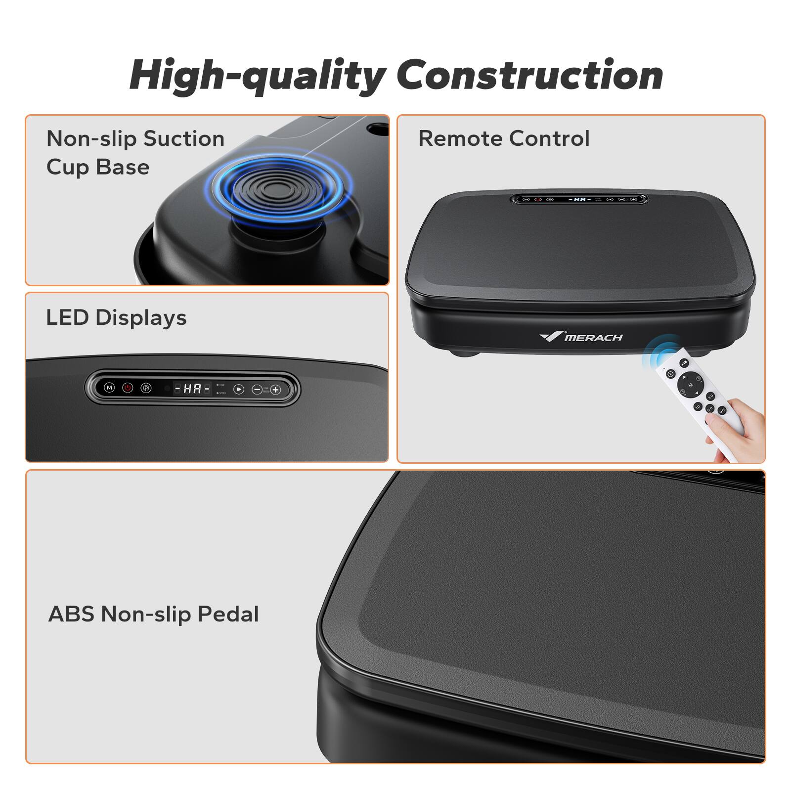 High-quality Construction  
- Non-slip Suction Cup Base  
- LED Displays  
- Remote Control  
- ABS Non-slip Pedal