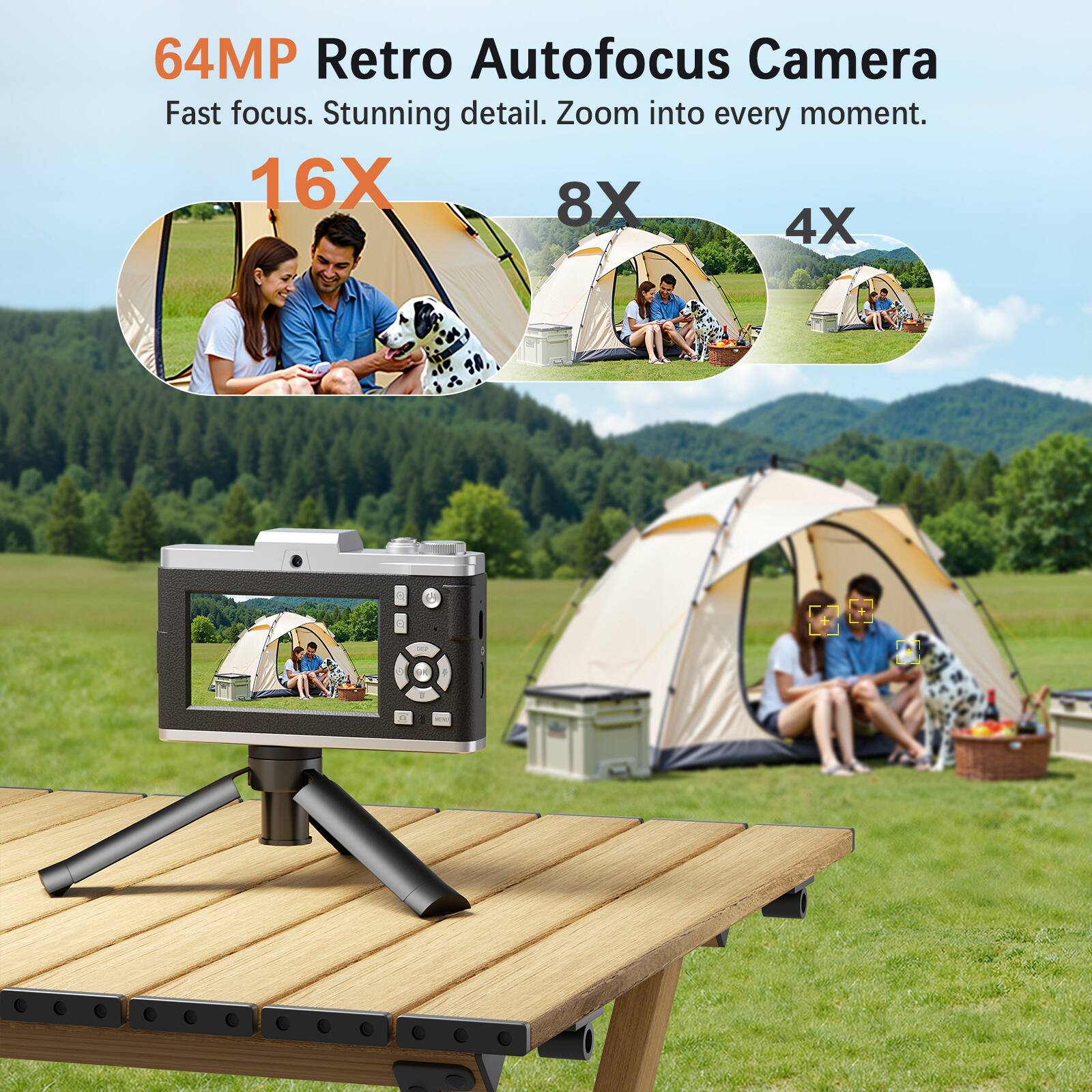 64MP Retro Autofocus Camera  
Fast focus. Stunning detail. Zoom into every moment.  
16X 8X 4X