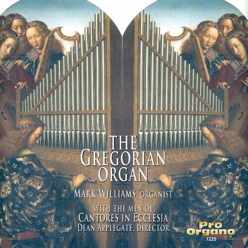 Mark Williams - Gregorian Organ  - COMPACT DISCS