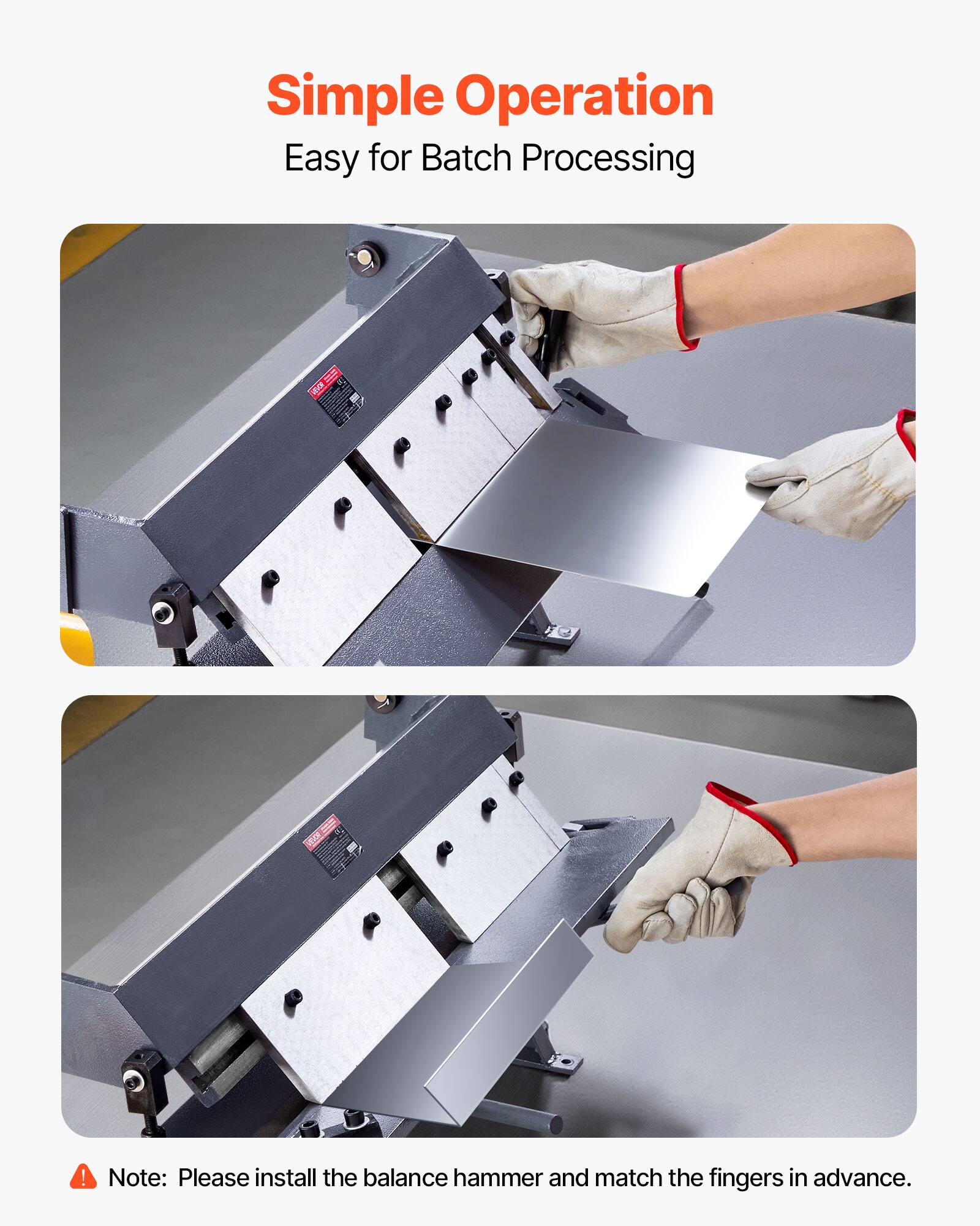 Simple Operation  
Easy for Batch Processing  

Note: Please install the balance hammer and match the fingers in advance.