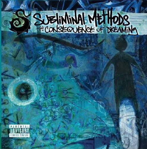 Subliminal Methods - The Consequence Of Dreaming  - COMPACT DISCS