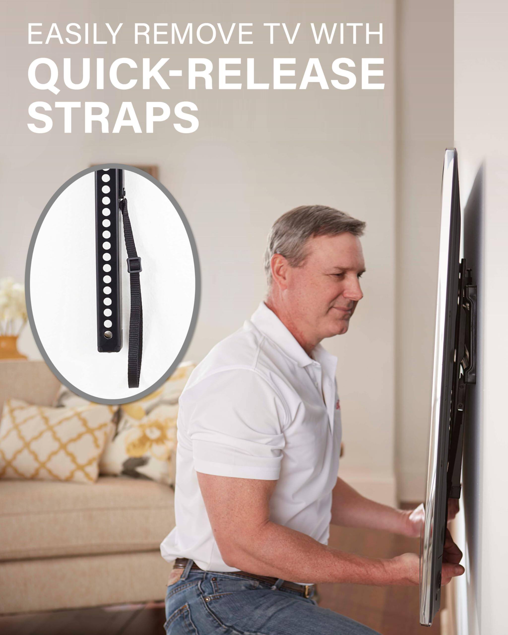 EASILY REMOVE TV WITH QUICK-RELEASE STRAPS
