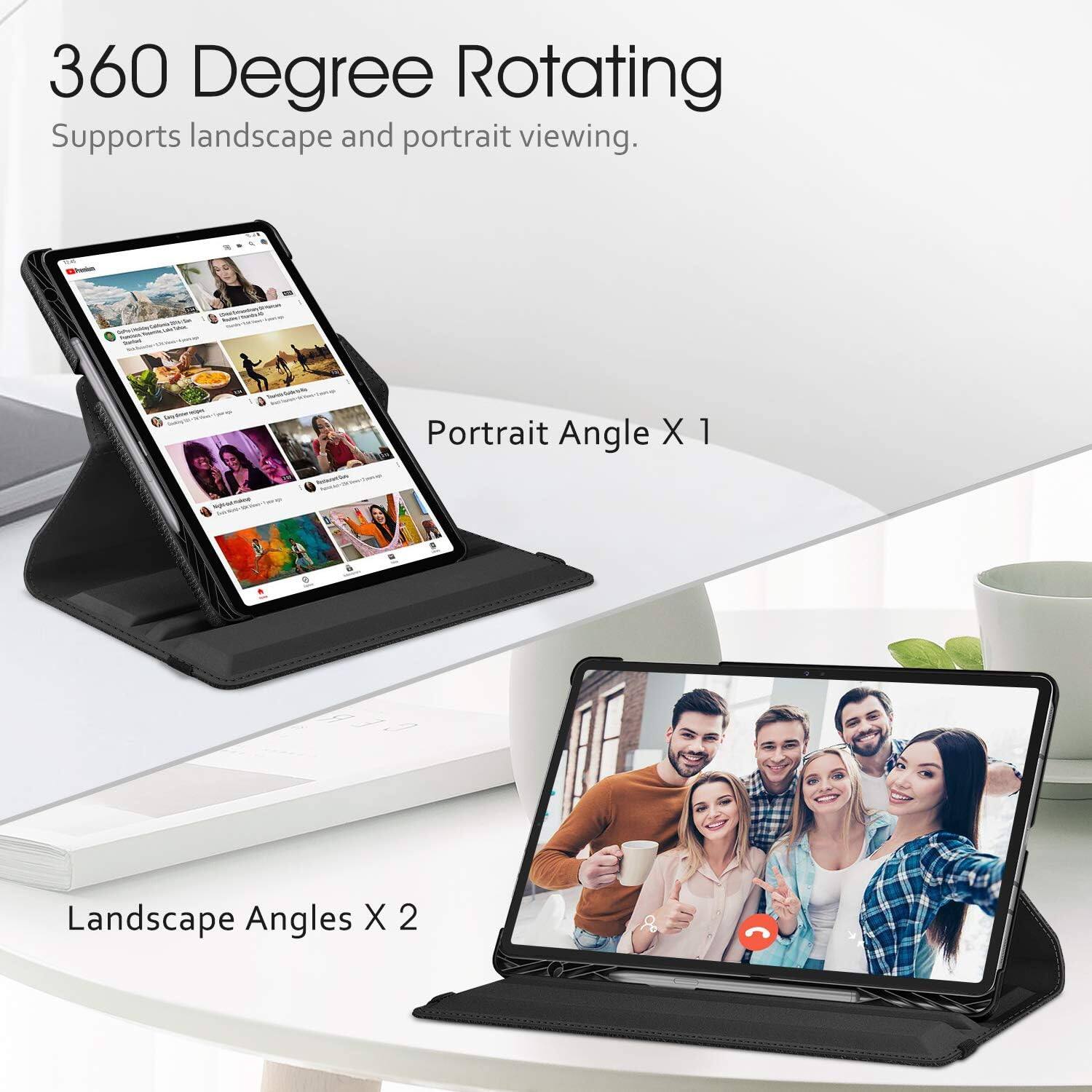 360 Degree Rotating  
Supports landscape and portrait viewing.  
Portrait Angle X 1  
Landscape Angles X 2