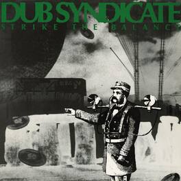 Dub Syndicate - Strike The Balance - VINYL LP
