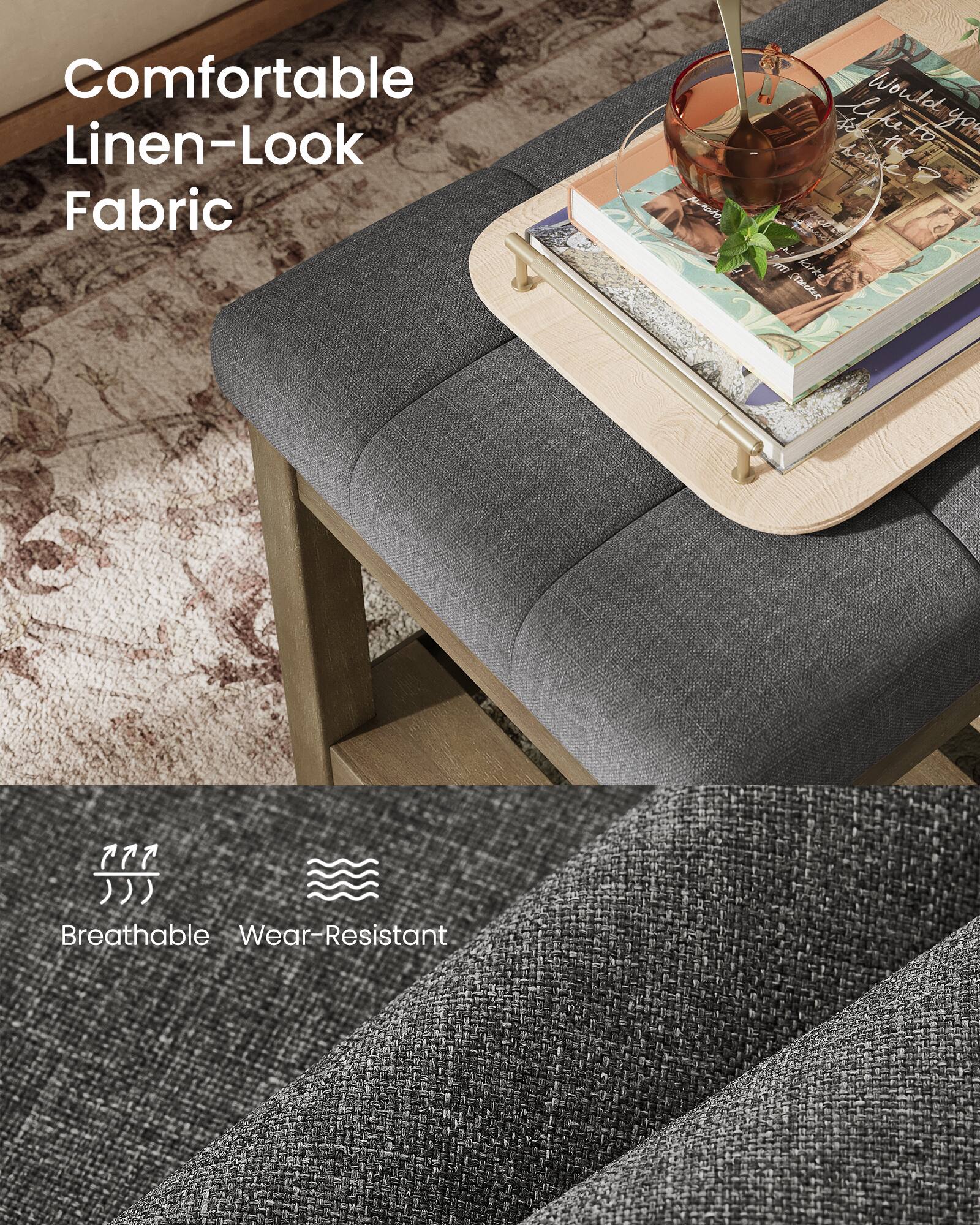 Comfortable Linen-Look Fabric  
Breathable Wear-Resistant