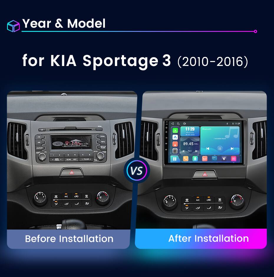 Year & Model  
for KIA Sportage 3 (2010-2016)  

11:29 PM - CD/AUX VOL  
1  
I I SCAN AST  
1 I POLDAIN  
DARK NPO DATER  

11:29 Bluetooth Milking x = wonder 0 NOW 89.45 MHz PM1 K M V  
VS  
AC  
YOU  
A/C  

Before Installation  
After Installation