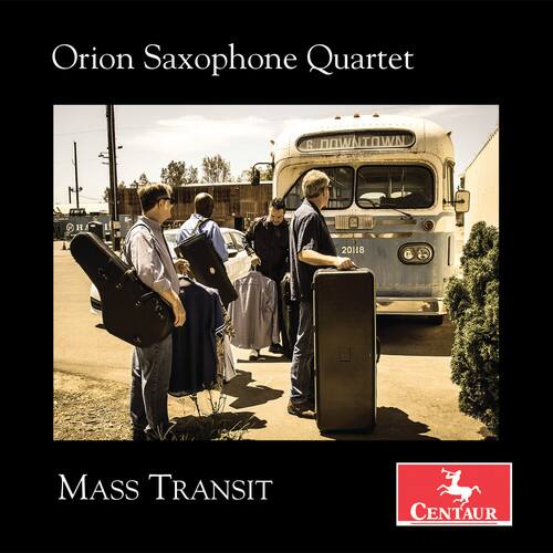 Orion Saxophone Quartet

MASS TRANSIT

CENTAUR