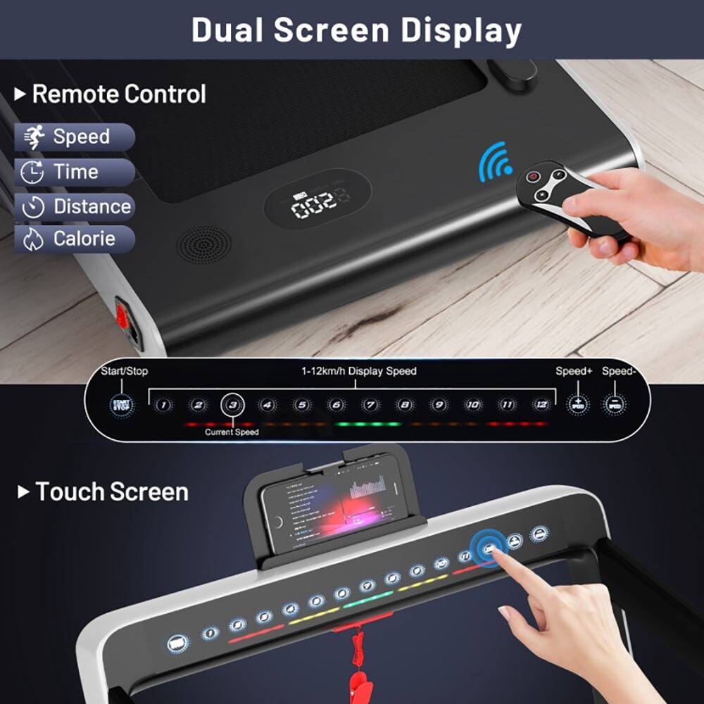 Dual Screen Display

Remote Control
- Speed
- Time
- Distance
- Calorie

Start/Stop
1-12km/h Display Speed
Speed+ Speed-

Touch Screen