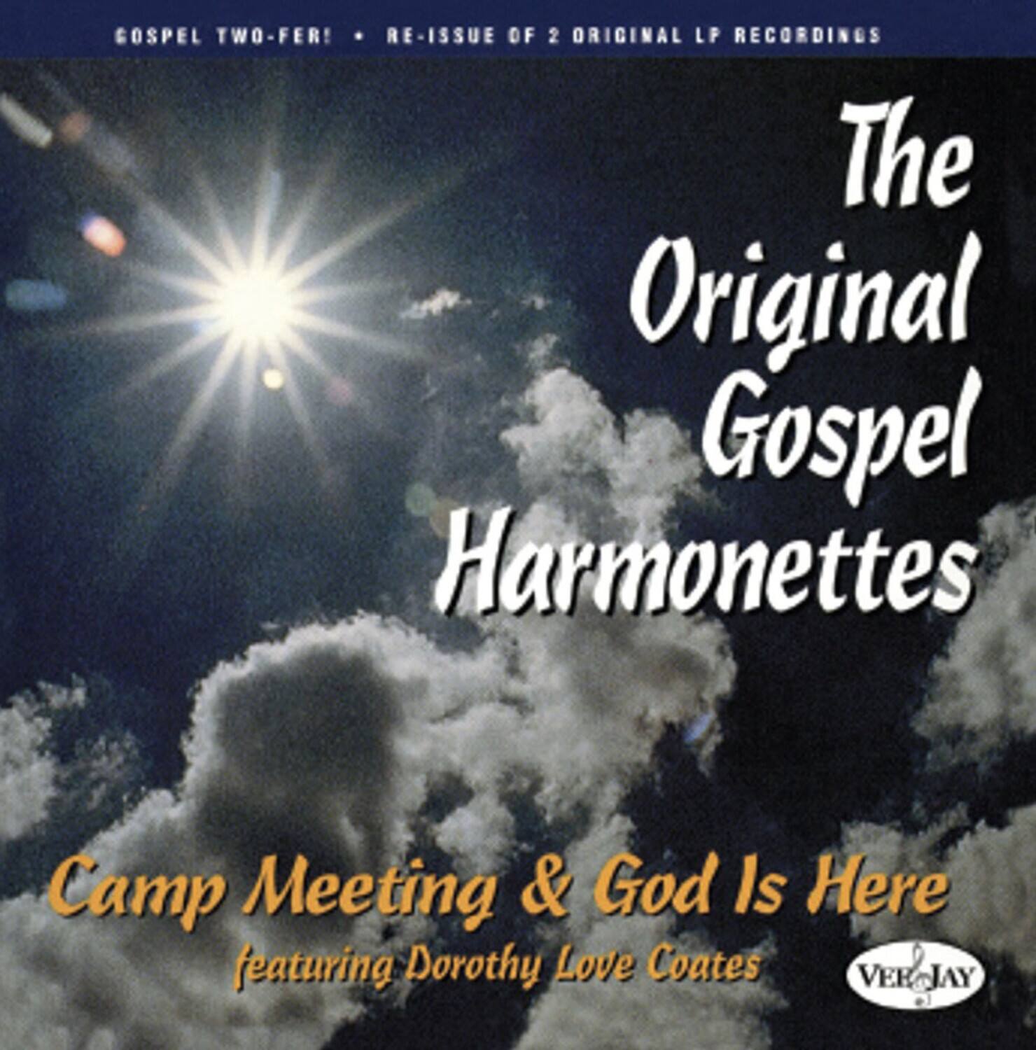 The Original Gospel Harmonettes - Camp Meeting & God Is Here   - COMPACT DISCS [CD]