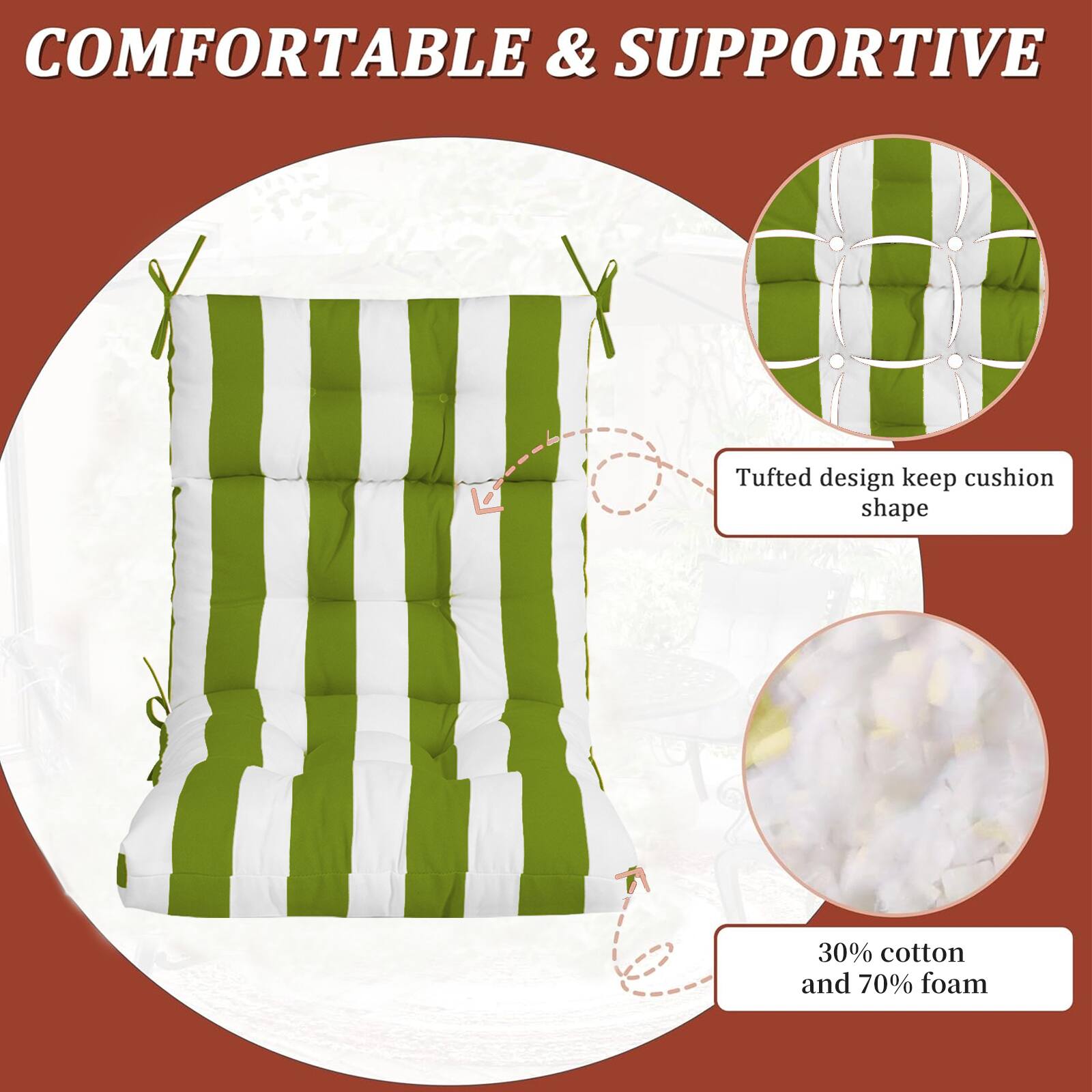 COMFORTABLE & SUPPORTIVE

Tufted design keep cushion shape

30% cotton and 70% foam