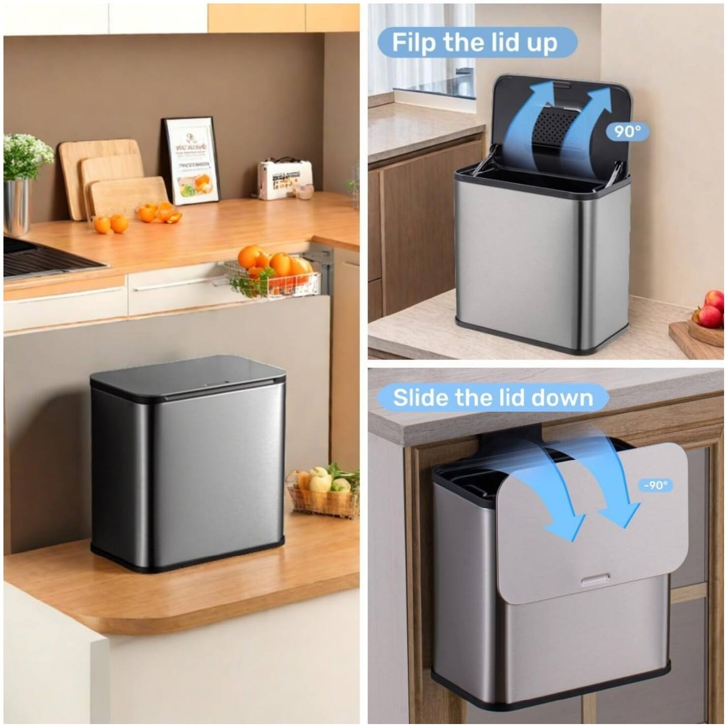 Flip the lid up  
90°  

Slide the lid down  
-90°