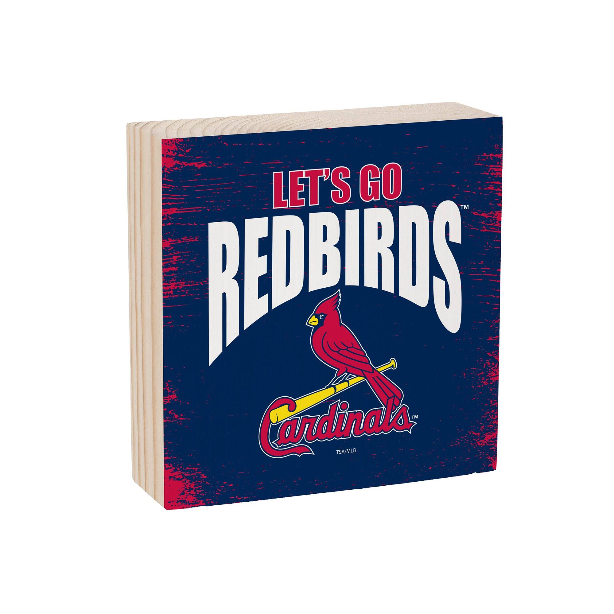 LET'S GO  
REDBIRDS  
Cardinals  
TSAMLE