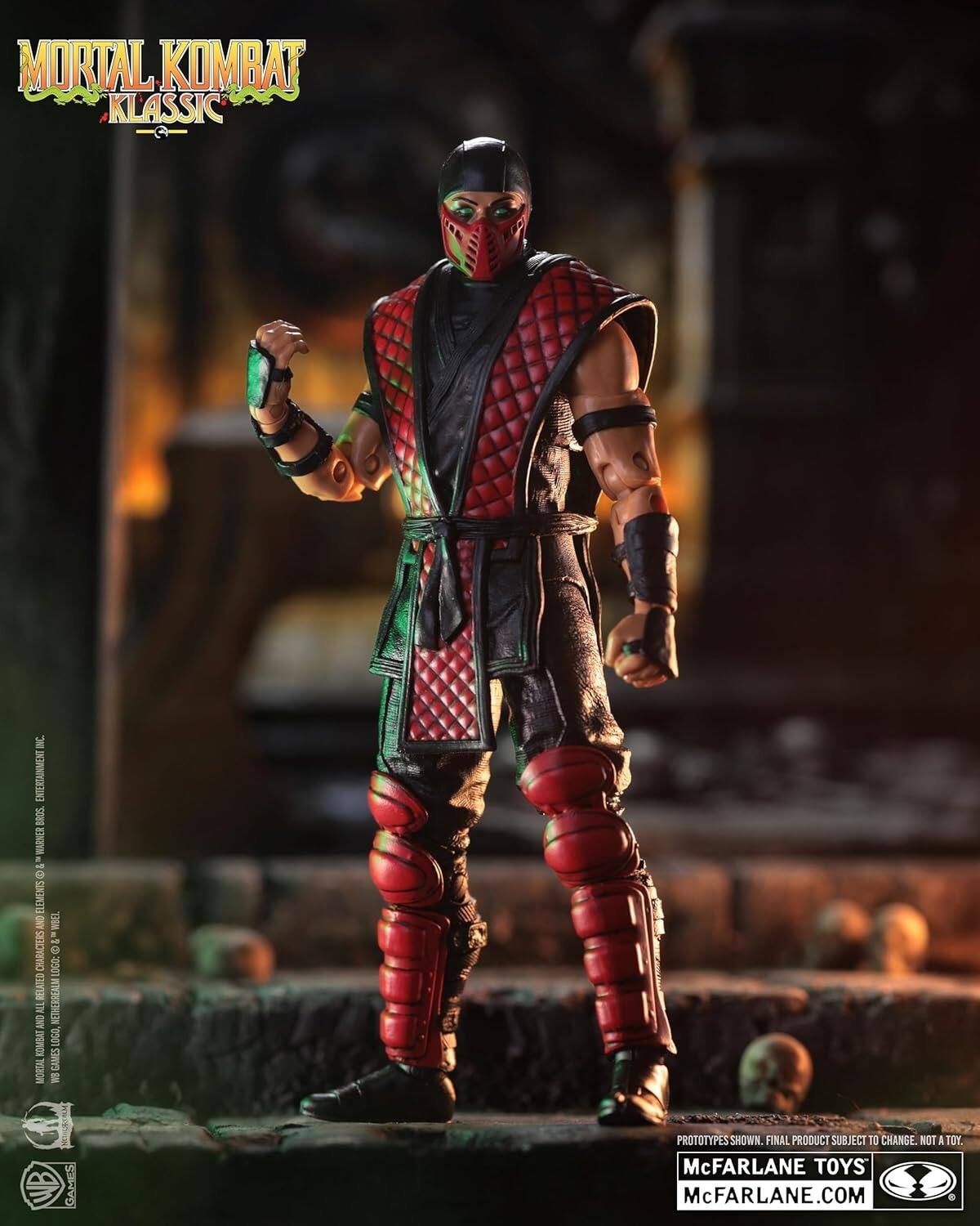 MORTAL KOMBAT KLASSIC INC ENTERTAINMENT 201 WAANER a - ELEMENTS ONY WBEL a - CHARACTERS  LOGO: RELATED AND TH NETHERREALM KOMBAT LOGO MORTAL CAMES E GAMES PROTUTYPES SHOWN. FINAL PRODUCT SUBJECT TO CHANGE. NOT A TOY. McFARLANE TOYS McFARLANE.COM