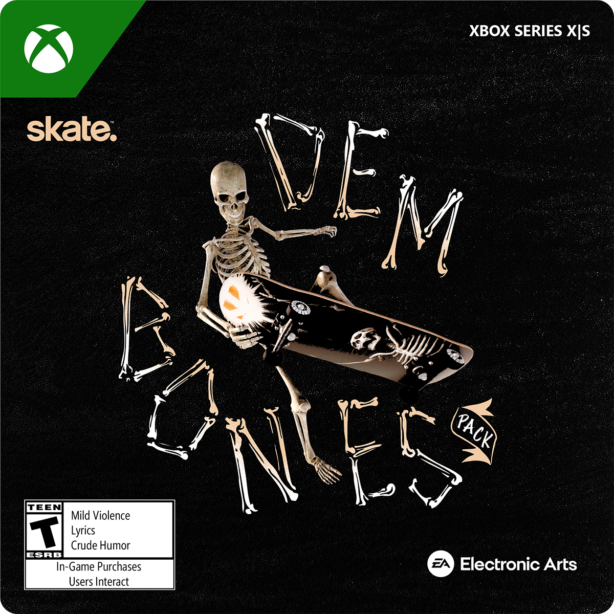 XX SERIES slx skate. DEM PACK TEEN Mild Violence T Lyrics Crude Humor ESRB In-Game Purchases Users Interact EA Electronic Arts - T (Teen 13+)
