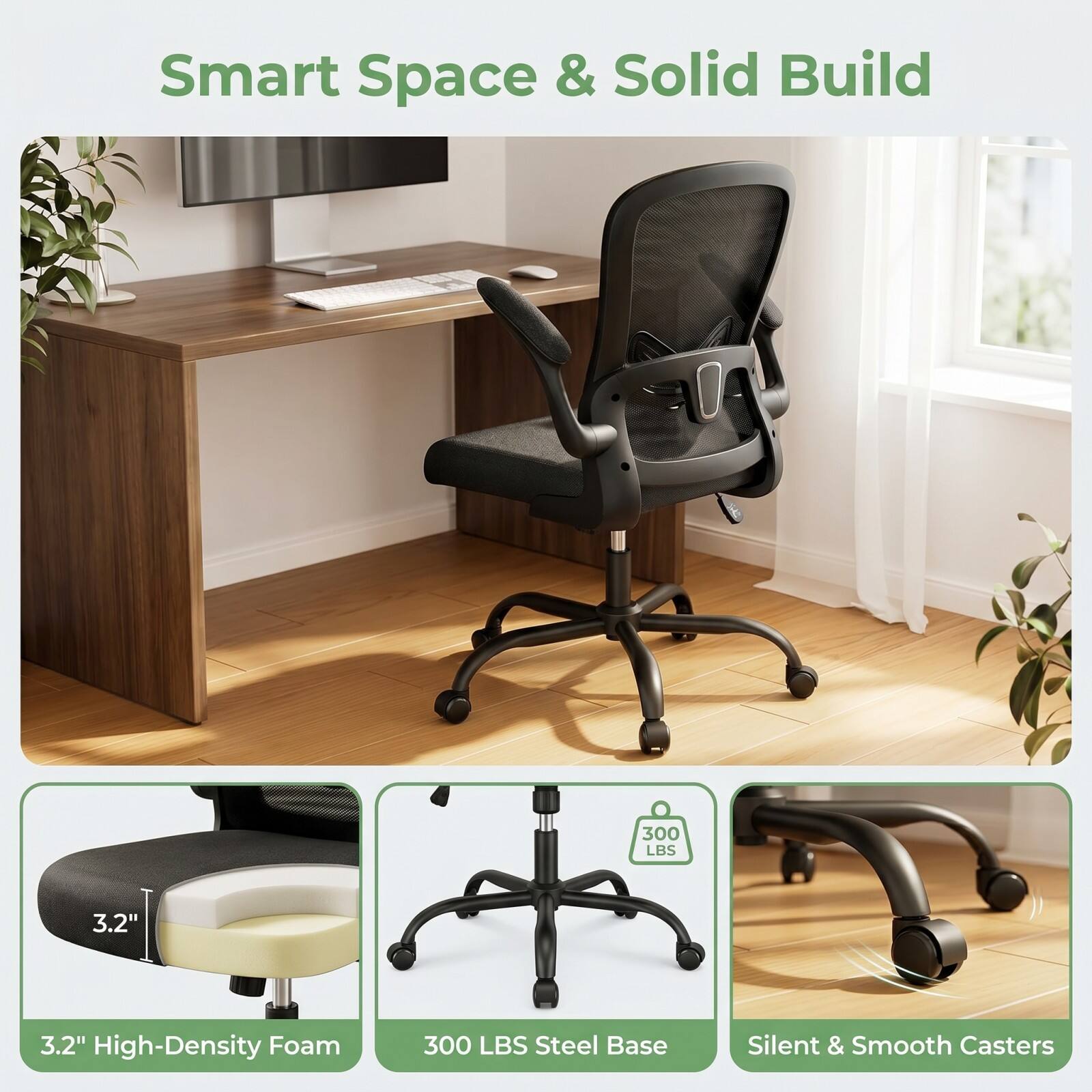 Smart Space & Solid Build

3.2" High-Density Foam

300 LBS Steel Base

Silent & Smooth Casters