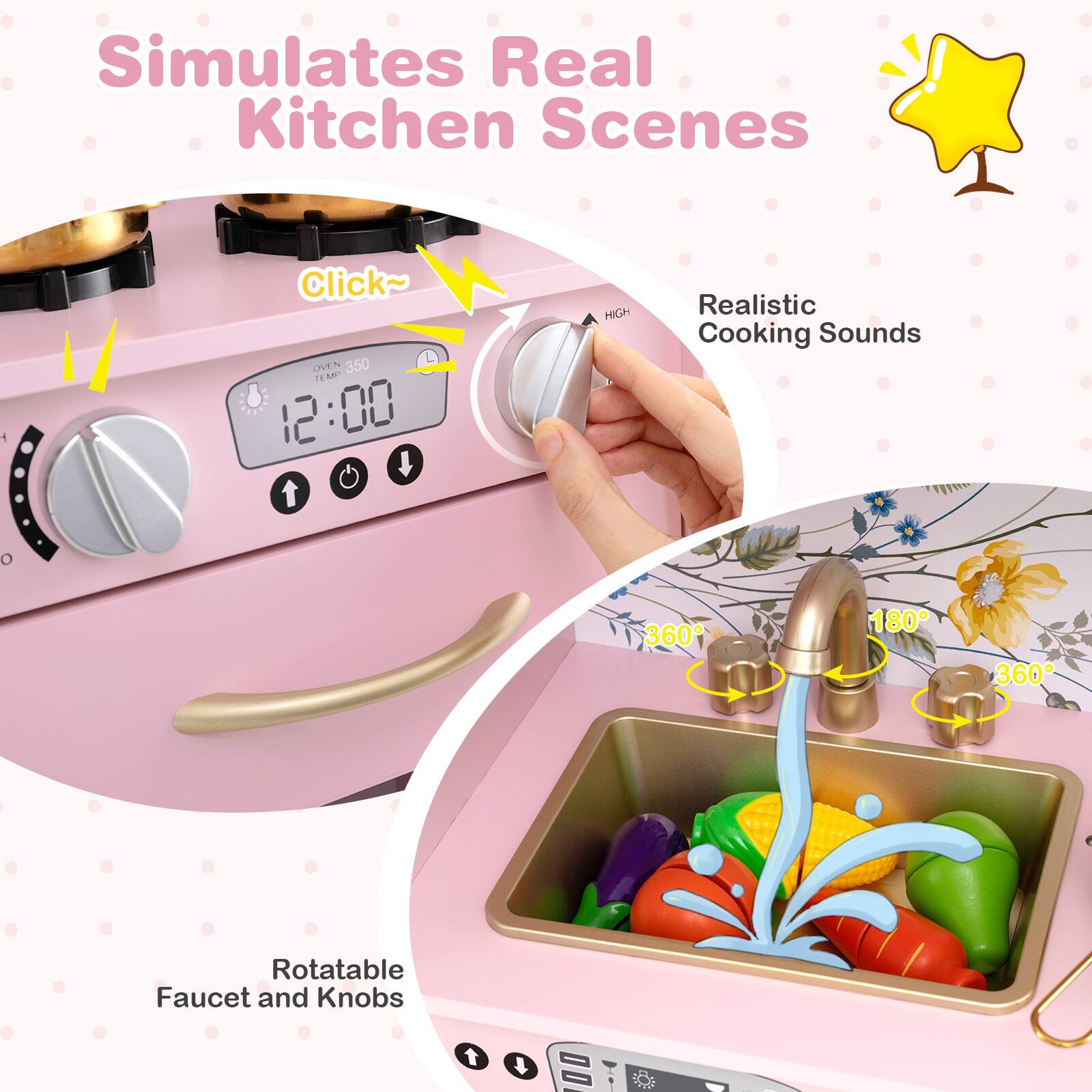 Simulates Real Kitchen Scenes

- Click~
- OVEN TEMP 350
- 12:00
- HIGH
- Realistic Cooking Sounds
- Rotatable Faucet and Knobs
- 360°
- 180°
- 360°