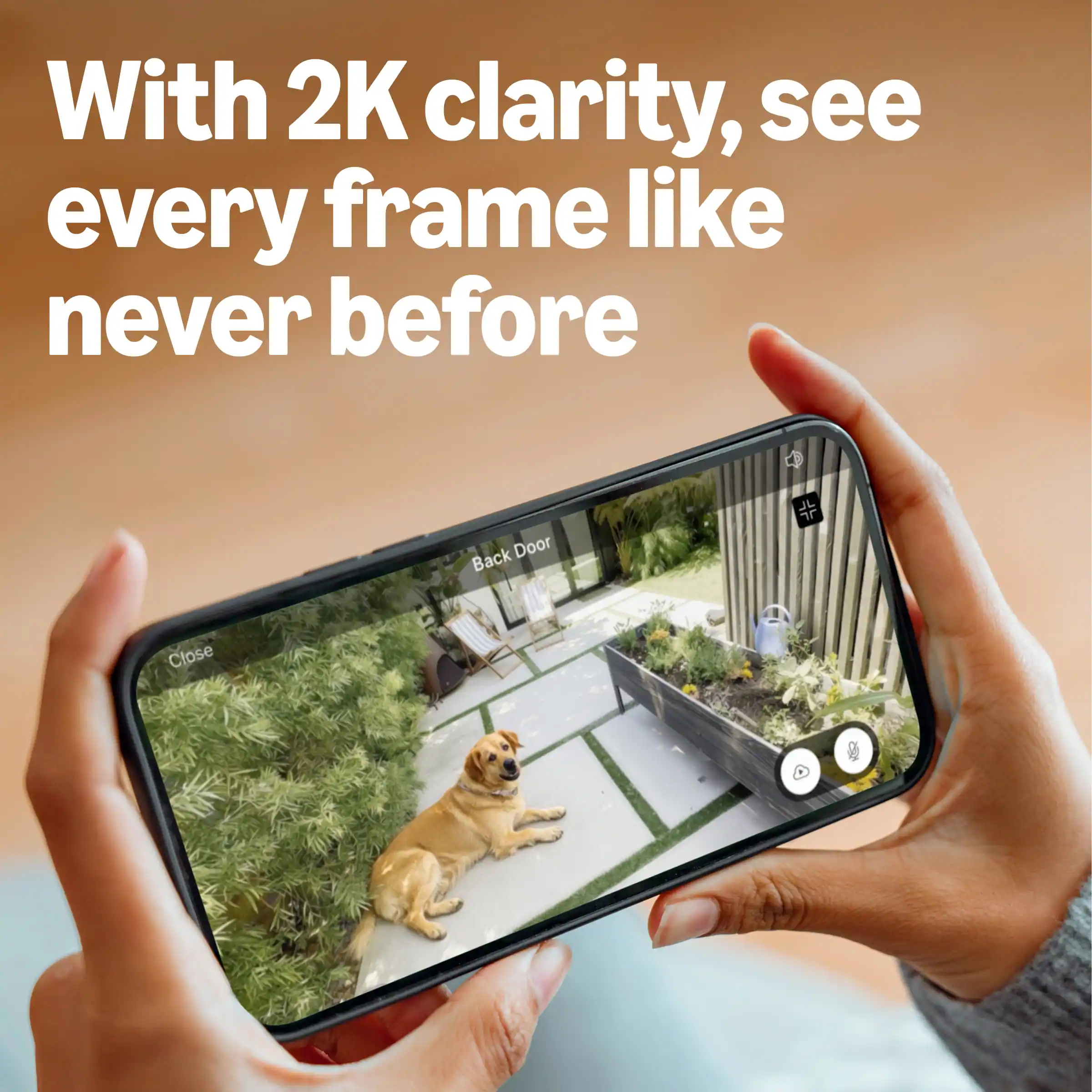 With 2K clarity, see every frame like never before

Back Door
Close