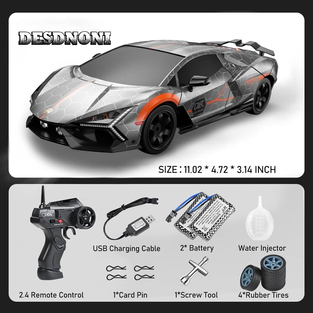 DESDNONI CAR  
SIZE: 11.02 * 4.72 * 3.14 INCH  
- USB Charging Cable  
- 2* Battery  
- Water Injector  
- 2.4 Remote Control  
- 1*Card Pin  
- 1*Screw Tool  
- 4*Rubber Tires